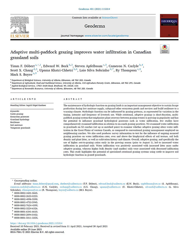 Adaptive multi-paddock grazing improves water infiltration in Canadian grassland soils.