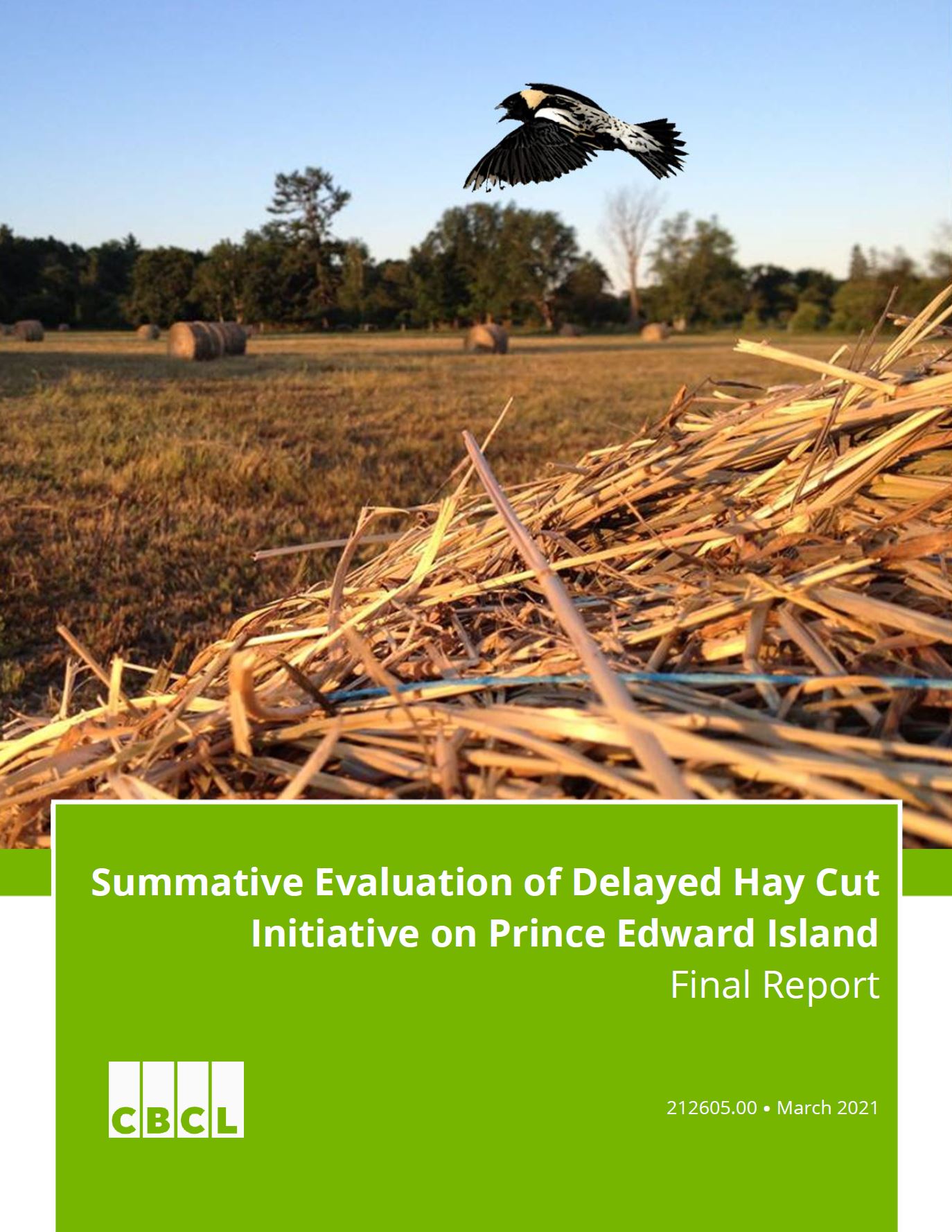 Summative Evaluation of Delayed Hay Cut Initiative on Prince Edward Island.