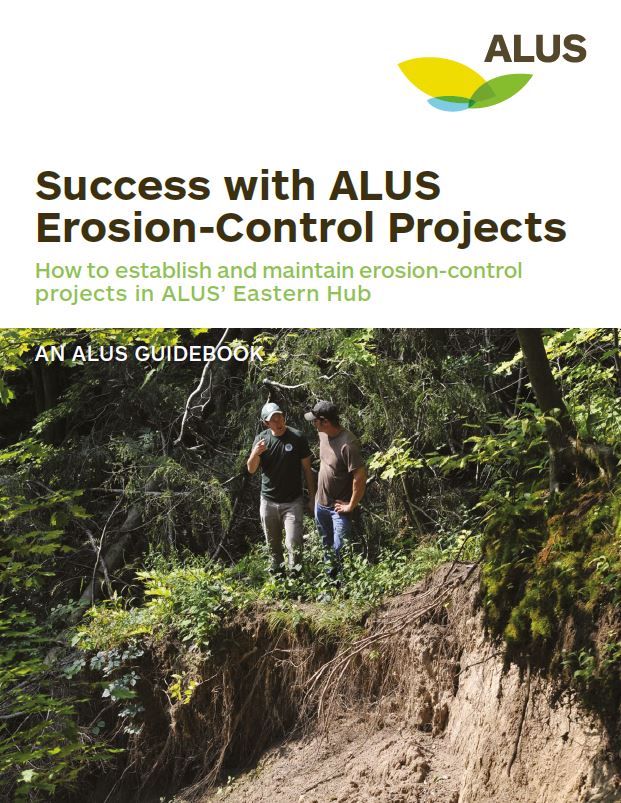 Success with ALUS Erosion-Control Projects in the Eastern Hub.