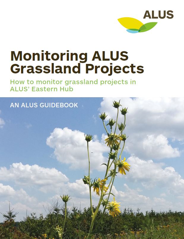 Monitoring ALUS Grassland Projects in the Eastern hub.